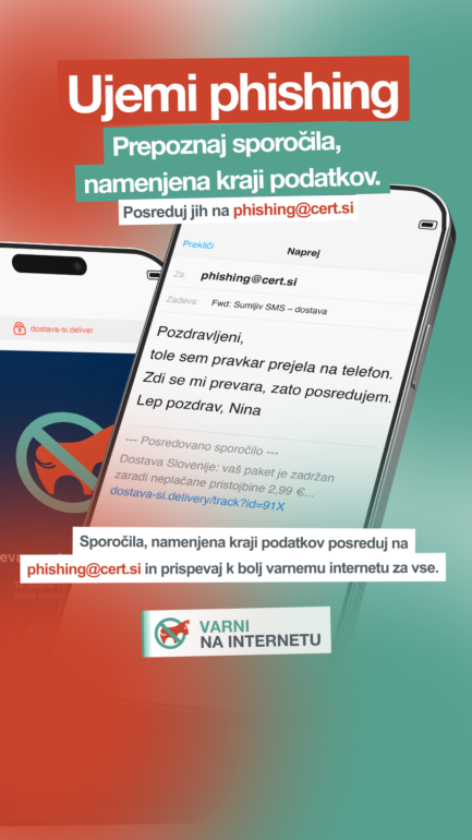Ujemi phishing – sporočila, namenjena kraji podatkov, posreduj na phishing@cert.si